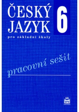 Český jazyk Pracovní sešit,