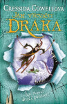 Jak zlomit dračí prokletí (Škyťák Šelmovská Štika III.) 4, 2. vydání - Cressida Cowell