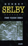 Píseň tichého sněhu Hubert Selby
