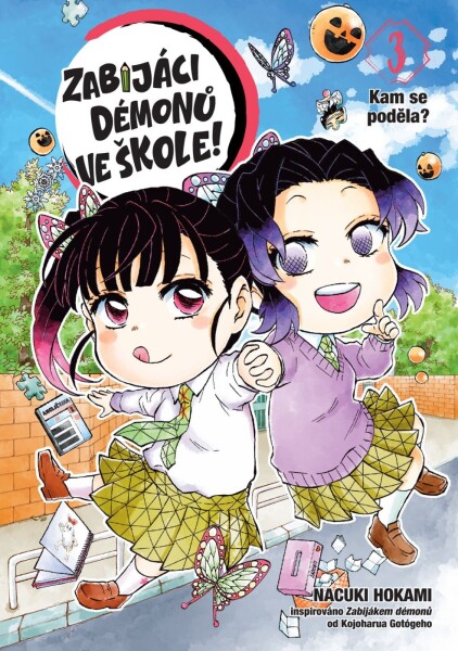 Zabijáci démonů ve škole! 3 - Kampak se poděla? - Nacuki Hokami