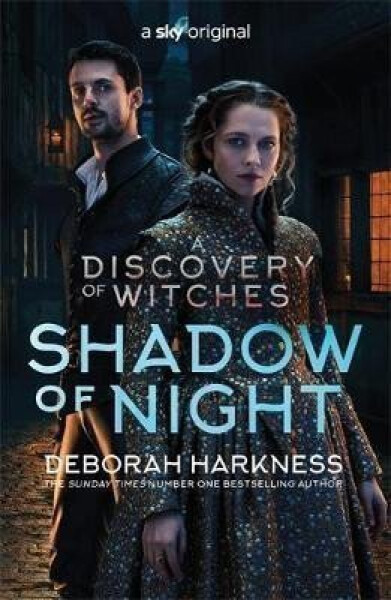Shadow of Night : Discovery of Witches (All Souls 2) - Deborah E. Harknessová