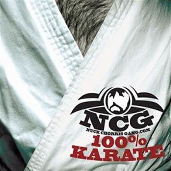 100% Karate CD Chorris Gang Nuck