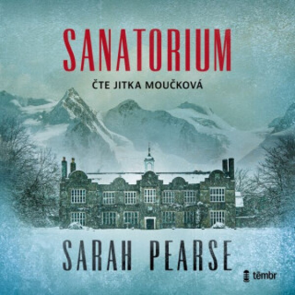 Sanatorium - Sarah Pearse - audiokniha