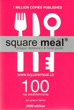 Square Meal 2009 - Jan Ghane Tibrizi
