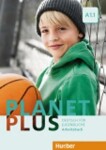 Planet Plus A1.1: Arbeitsbuch - Stefanie Zweig