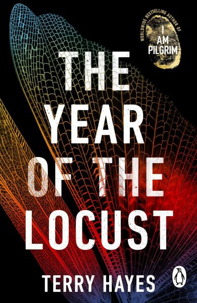 The Year of the Locust, 1. vydání - Terry Hayes