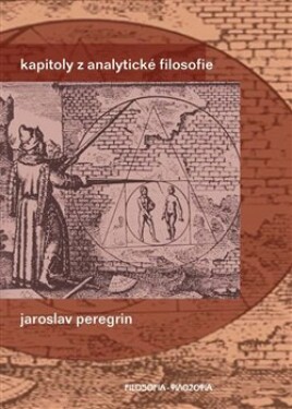 Kapitoly analytické filosofie Jaroslav Peregrin