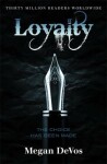 Loyalty : Book 2 in the Anarchy series - Megan Devos