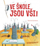 Ve škole jsou vši!