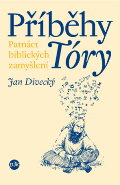 Příběhy Tóry - Jan Divecký - e-kniha