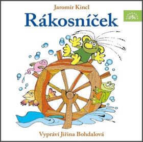 Rákosníček - (Vypráví Jiřina Bohdalová) (audiokniha) - Jaromír Kincl