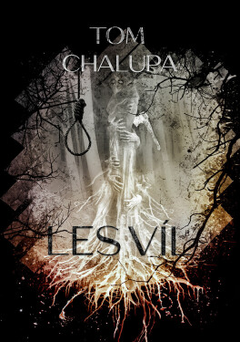 Les víl - Tom Chalupa