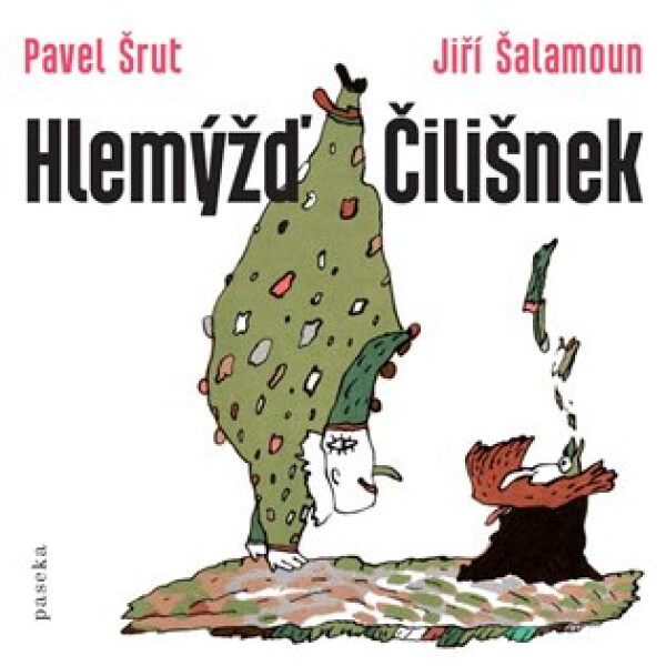 Hlemýžď Čilišnek Jiří Šalamoun