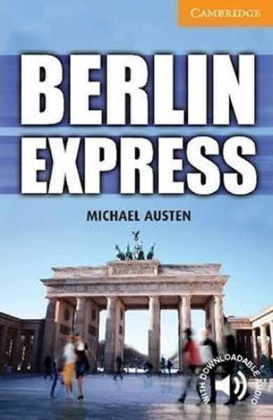 Berlin Express Level 4 Intermediate - Michael Austen