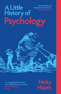 Little History of Psychology - Nicky Hayes