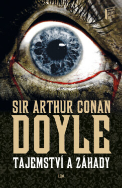 Tajemství a záhady - Sir Arthur Conan Doyle - e-kniha