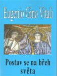 Postav se na břeh světa