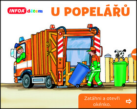 U popelářů - Zatáhni a otevři okénko