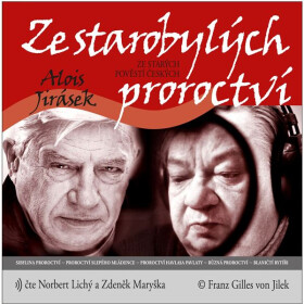 Ze starobylých proroctví - Alois Jirásek