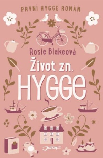 Život zn.: Hygge Rosie Blakeová