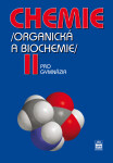 Chemie pro gymnázia II.