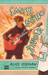 Smysl mýho života - Alice Osemanová