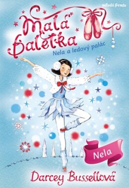 Malá baletka 17: Nela ledový palác