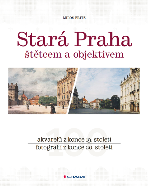 Stará Praha - Miloš Fritz