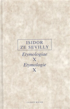 Etymologie Isidor ze Sevilly