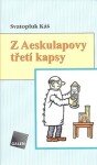 Aeskulapovy třetí kapsy