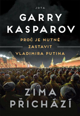 Zima přichází (poškozená) - Garry Kasparov
