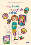 Já, Linda zbytek světa