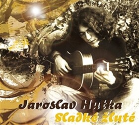 Jaroslav Hutka Sladké žluté CD