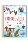 Malý přírodovědec - V zimě - Anita van Saan