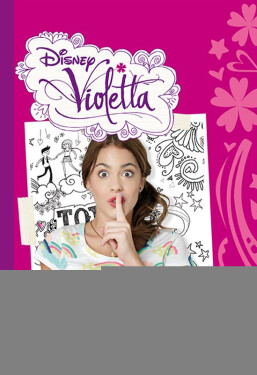 Violetta - Violettin tajný denník - Walt Disney