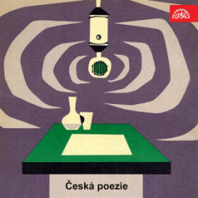 Česká poezie - Karel Hynek Mácha, Karel Jaromír Erben, Petr Bezruč - audiokniha