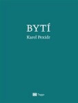 Bytí Karel Pexidr