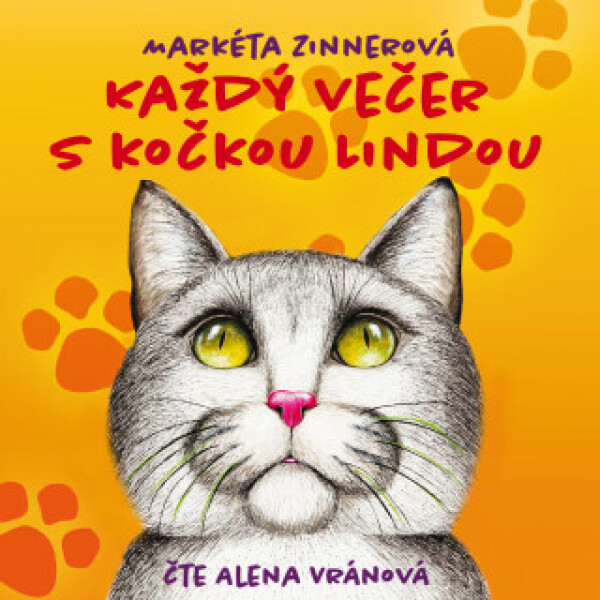 Každý večer s kočkou Lindou - Markéta Zinnerová, Alena Vránová - audiokniha