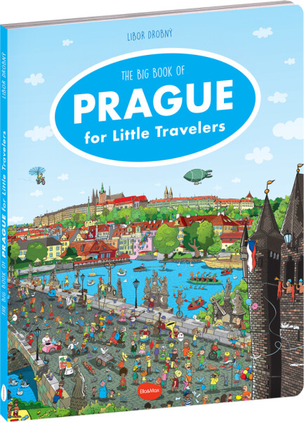 Little Travellers – The Big Book PRAGUE - Alena Viltová