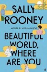 Beautiful World, Where Are You, 1. vydání - Sally rooney