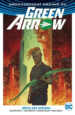 Green Arrow Město pod hvězdou