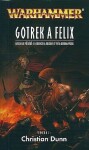 Gotrek Felix