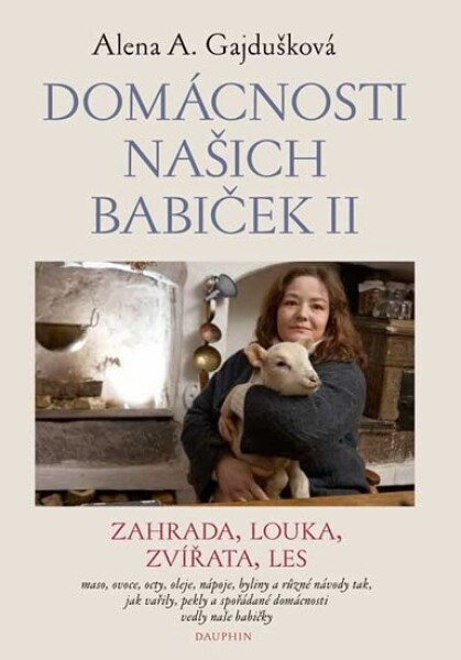 Domácnosti našich babiček II. Alena Gajdušková