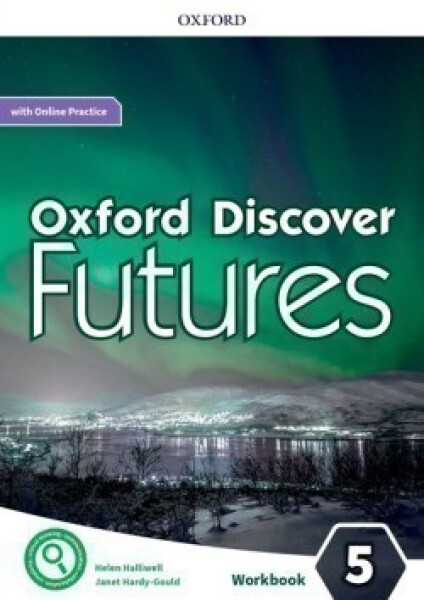 Oxford Discover Futures 5 Workbook with Online Practice - Jayne Wildman