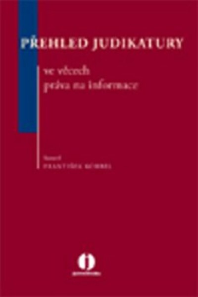 Přehled judikatury ve věcech práva na informace