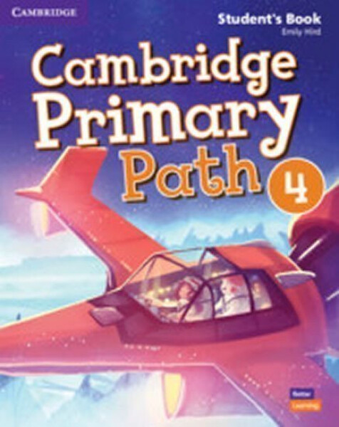 Cambridge Primary Path 4 Student´s Book with Creative Journal - Emily Hird
