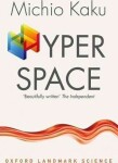 Hyperspace - Michio Kaku