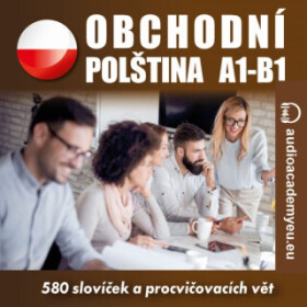 Obchodní polština A1-B1 - audioacademyeu - audiokniha