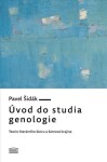 Úvod do studia genologie Pavel Šidák