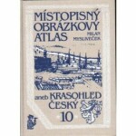 Místopisný obrázkový atlas - Milan Mysliveček